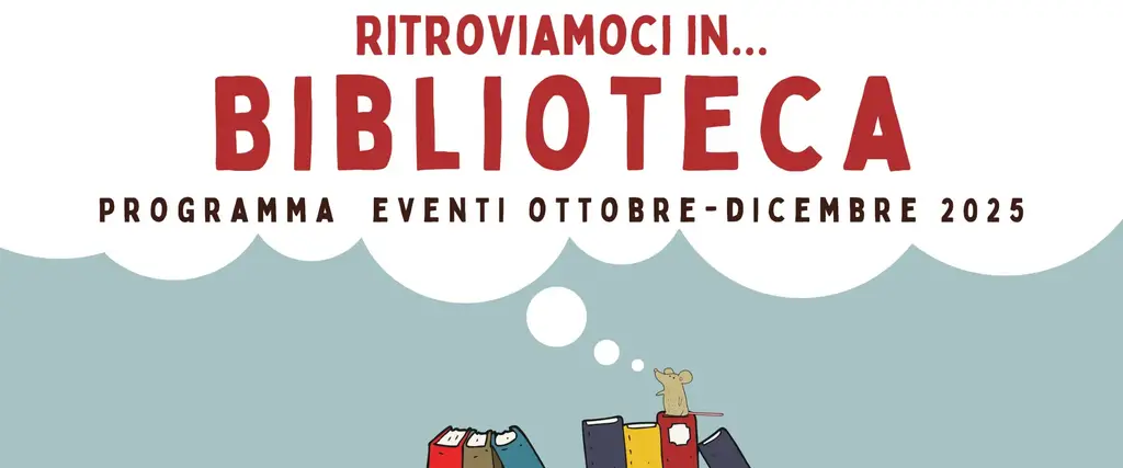 Ritroviamoci in Biblioteca