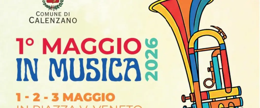 1&deg; maggio a Calenzano