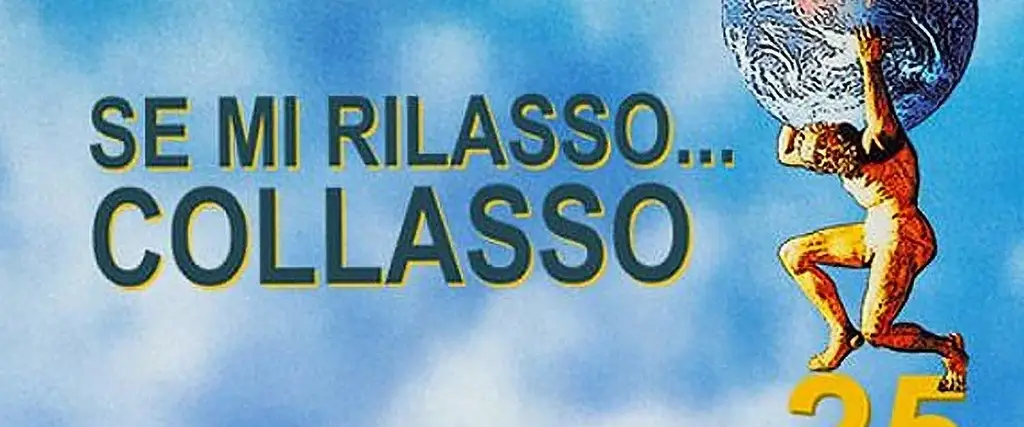 Se mi rilasso...collasso