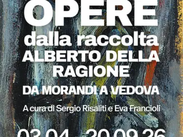 Cento opere dalla Raccolta Alberto Della Ragione
