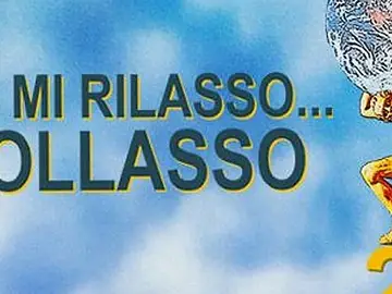 Se mi rilasso...collasso