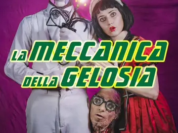 La meccanica della gelosia