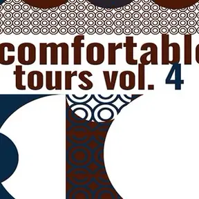 Uncomfortable tour vol. 4