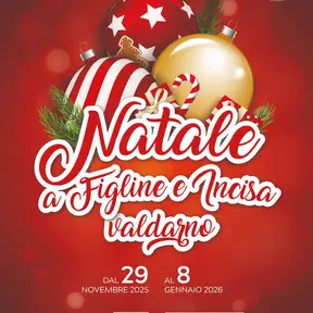 Natale a Figline e Incisa Valdarno