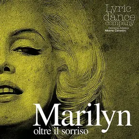 Marilyn oltre il sorriso