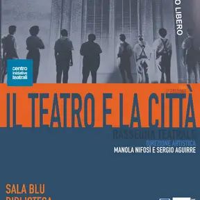 Il teatro e le citt&agrave;