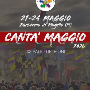 Cant&agrave; Maggio Barberino di Mugello