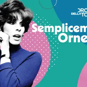 Semplicemente Ornella