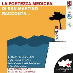 La Fortezza Medicea di San Martino racconta...