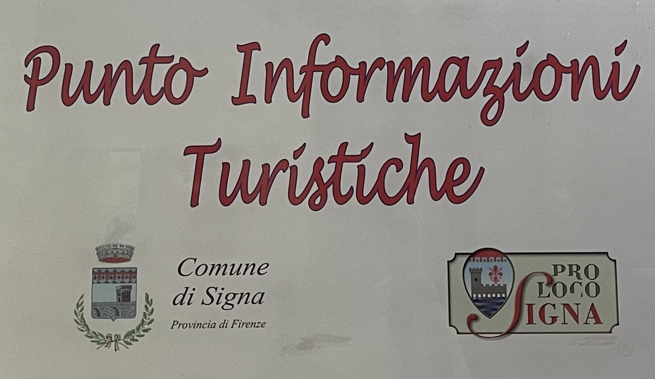 Insegna punto informazioni turistiche Signa